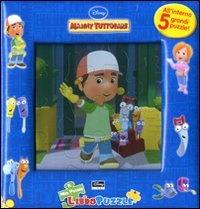 Manny tuttofare. Il mio primo libro puzzle