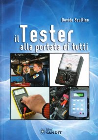 Il tester alla portata di tutti