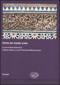 Storia del mondo arabo Storia del mondo arabo