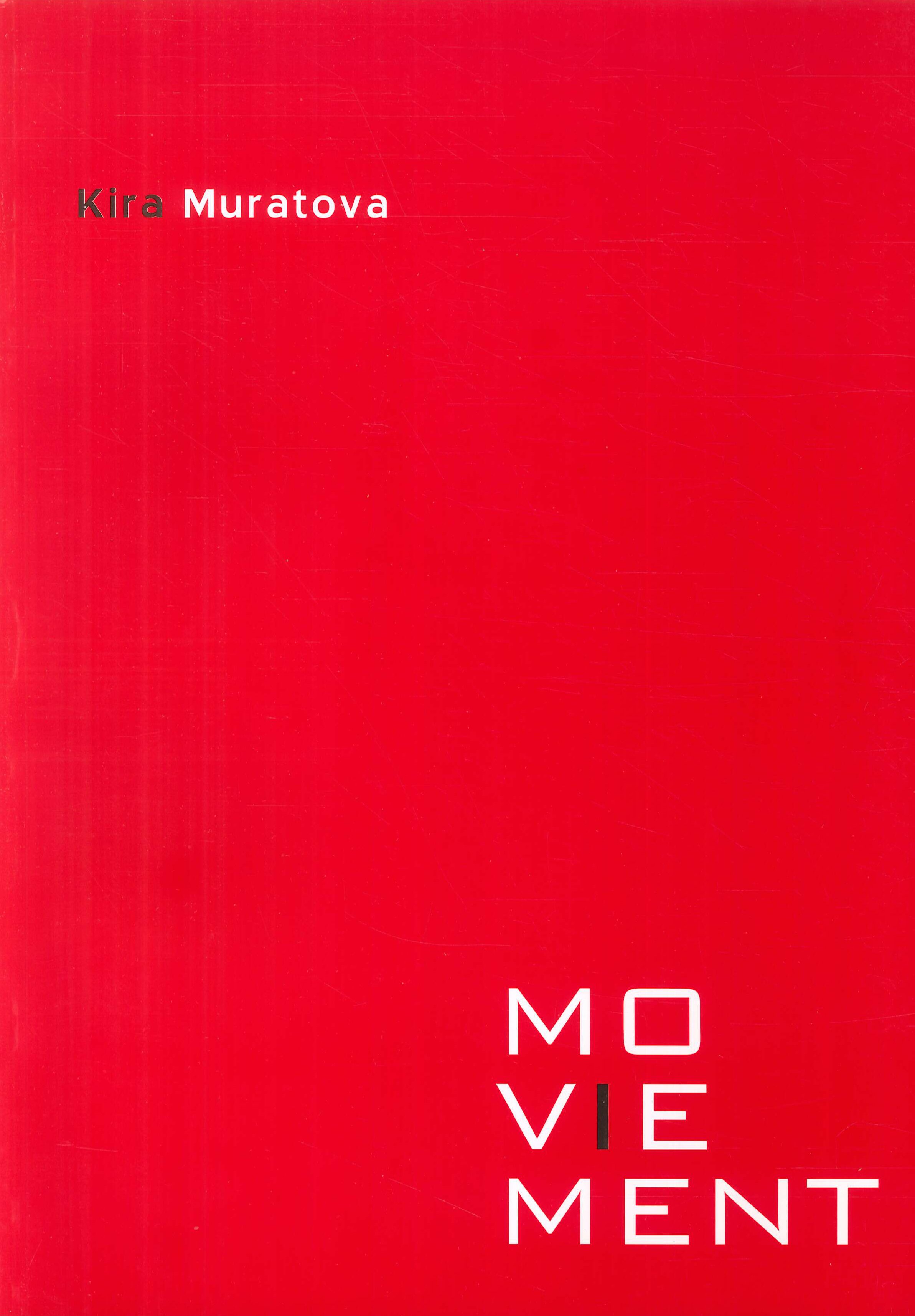Kira Muratova Kira Muratova