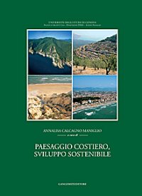 Paesaggio costiero. Sviluppo turistico sostenibile