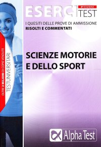 Esercitest. Vol. 8: I quesiti delle prove di ammissione risolti e commentati