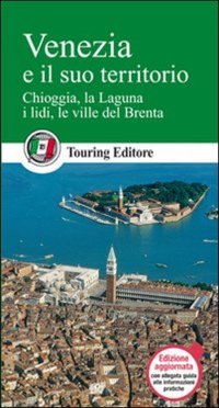Venezia e il suo territorio