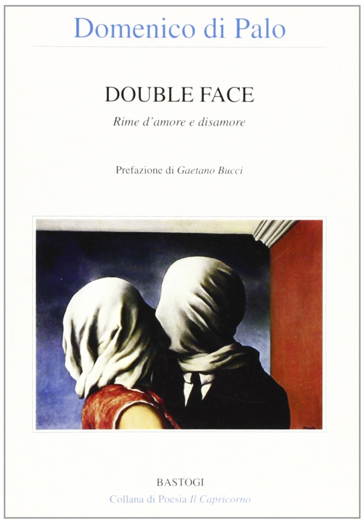 Double face. Rime d'amore e disamore Double face. Rime d'amore e disamore