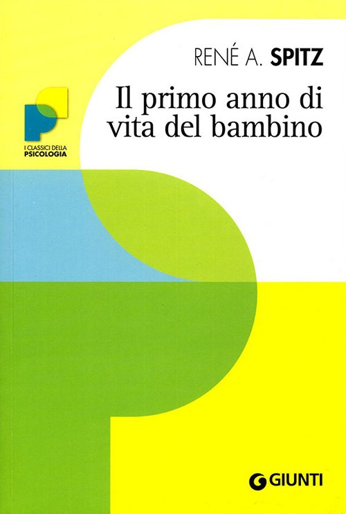 Il primo anno di vita del bambino Il primo anno di vita del bambino