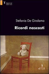 Ricordi nascosti. Ricordi nascosti.