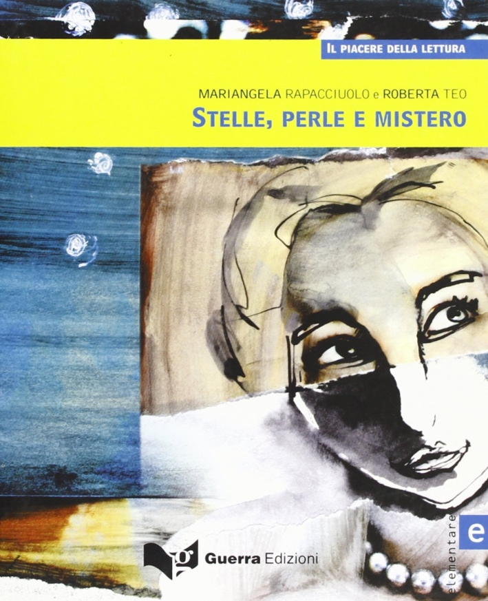 Stelle, perle e mistero. Con CD Audio Stelle, perle e mistero. Con CD Audio