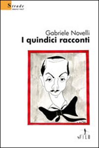 I quindici racconti I quindici racconti