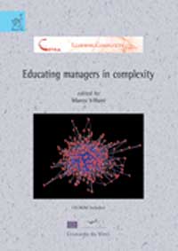 Educating managers in complexity. Con CD-ROM Educating managers in complexity. Con CD-ROM