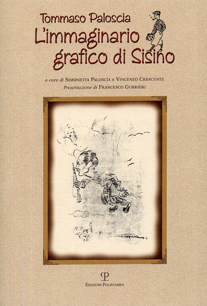 L'immaginario grafico di Sisino L'immaginario grafico di Sisino