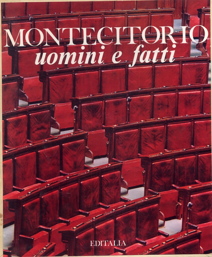 Montecitorio. Uomini e fatti Montecitorio. Uomini e fatti