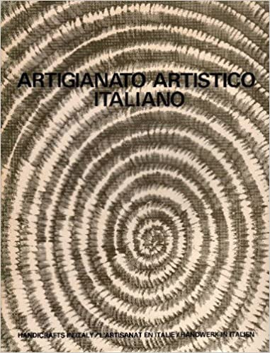 Artigianato artistico italiano. Handicrafts in Italy. L'artisanat en Italie. Handwerk in Italien Artigianato artistico italiano. Handicrafts in Italy. L'artisanat en Italie. Handwerk in Italien