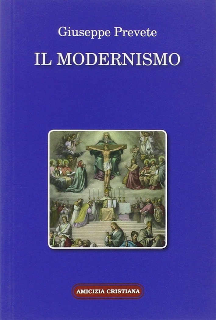 Il modernismo Il modernismo