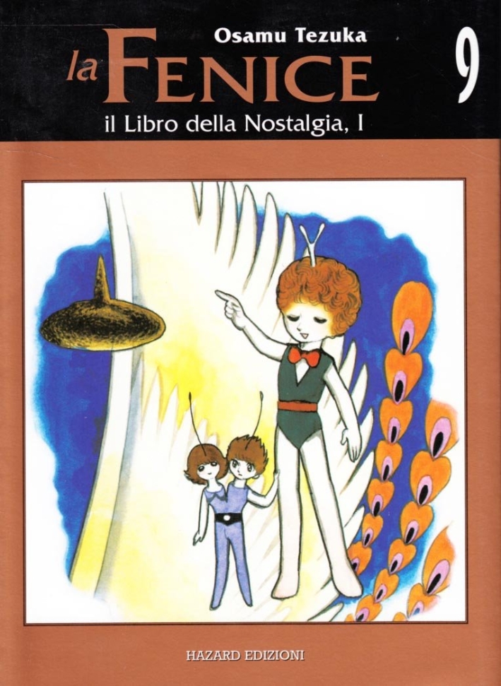 Il libro della nostalgia. La fenice. Vol. 9 Il libro della nostalgia. La fenice. Vol. 9