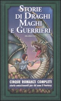 Storie di Draghi, Maghi e Guerrieri