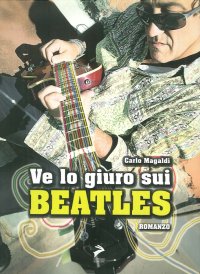 Ve lo Giuro sui Beatles