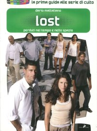 Lost. Perduti nel Tempo e nello Spazio