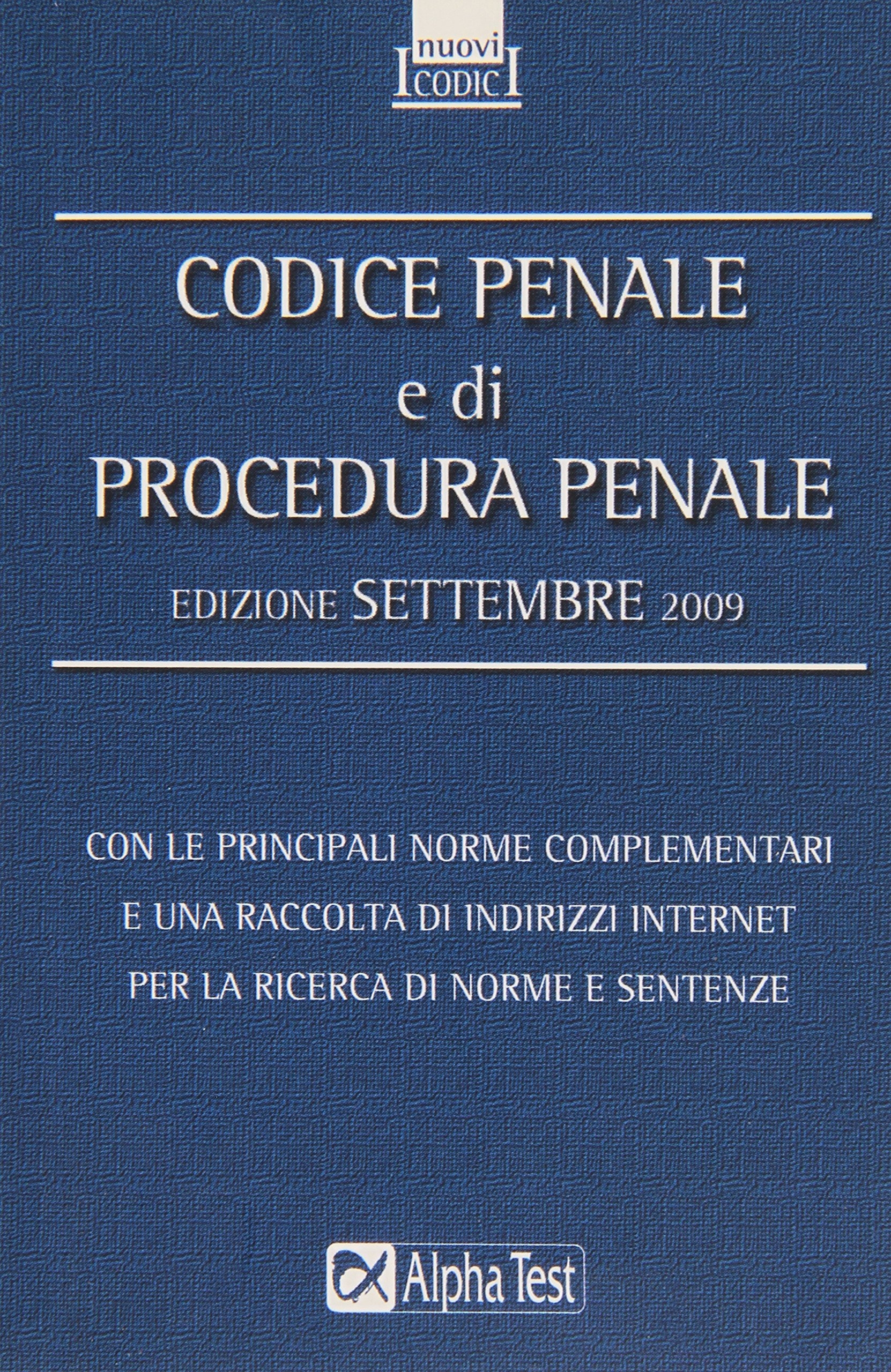 Codice penale e di procedura penale Codice penale e di procedura penale