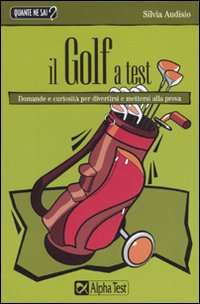 Il golf a test Il golf a test