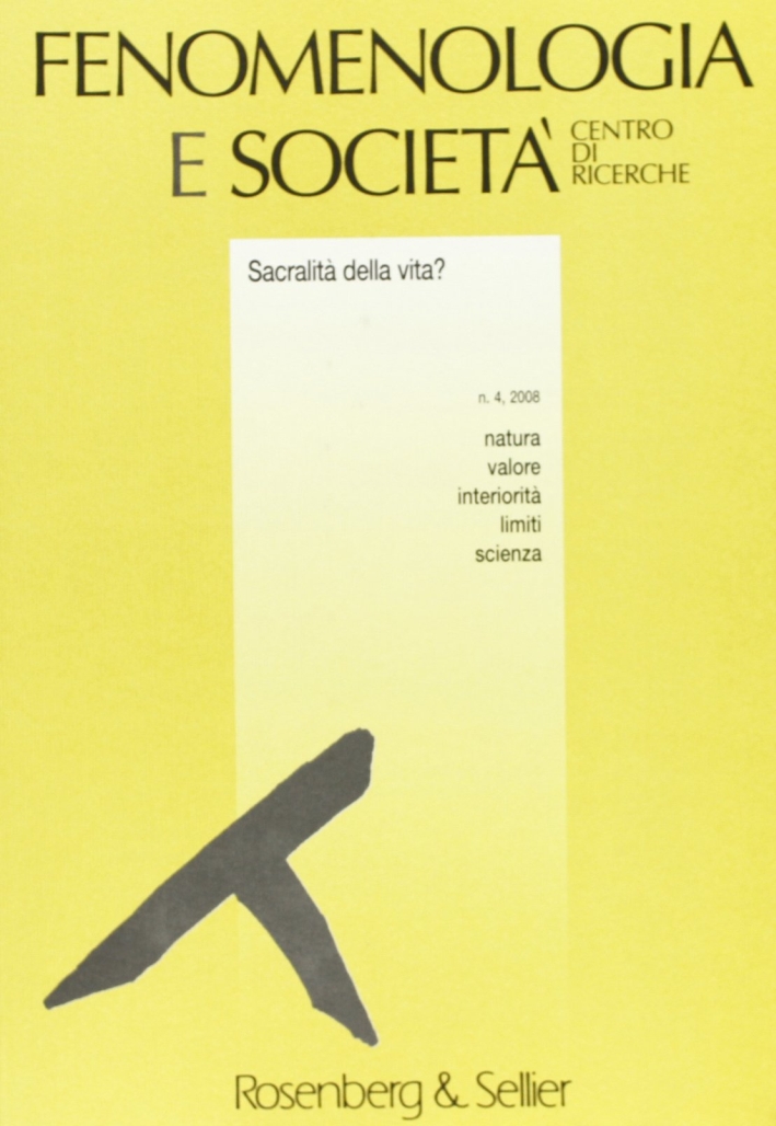 Fenomenologia e società (2008). Vol. 4 Fenomenologia e società (2008). Vol. 4