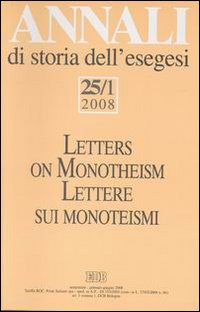Annali di storia dell'esegesi (2008). Vol. 25/1 Annali di storia dell'esegesi (2008). Vol. 25/1