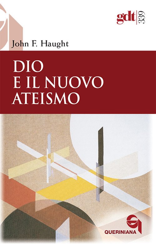Dio e il nuovo ateismo Dio e il nuovo ateismo