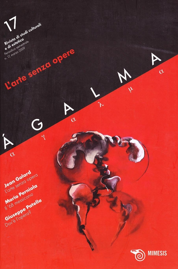 Ágalma. Vol. 17: L'arte senza opere Ágalma. Vol. 17: L'arte senza opere