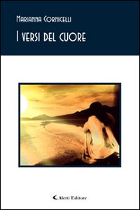 I versi del cuore I versi del cuore