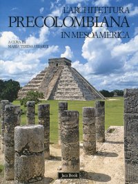 L'architettura precolombiana in Mesoamerica