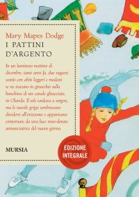 I pattini d'argento