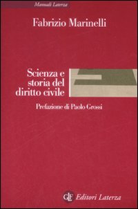 Scienza e storia del diritto civile. Scienza e storia del diritto civile.