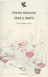 Cena a sbafo. Testo inglese a fronte Cena a sbafo. Testo inglese a fronte