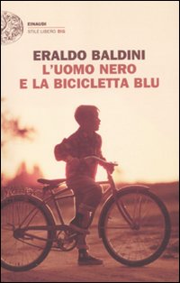 L'Uomo Nero e la Bicicletta Blu L'Uomo Nero e la Bicicletta Blu
