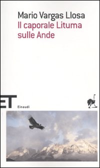 Il caporale Lituma sulle Ande Il caporale Lituma sulle Ande