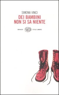 Dei bambini non si sa niente Dei bambini non si sa niente