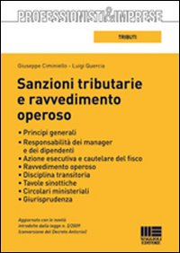 Sanzioni tributarie e ravvedimento operoso Sanzioni tributarie e ravvedimento operoso