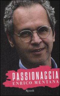 Passionaccia Passionaccia