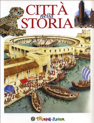 Città nella storia Città nella storia