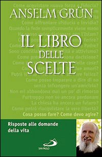 Il libro delle scelte. Risposte alle domande della vita Il libro delle scelte. Risposte alle domande della vita