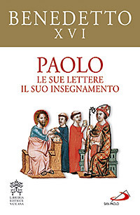 Paolo. Le sue lettere, il suo insegnamento Paolo. Le sue lettere, il suo insegnamento