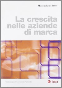 La crescita nelle aziende di marca