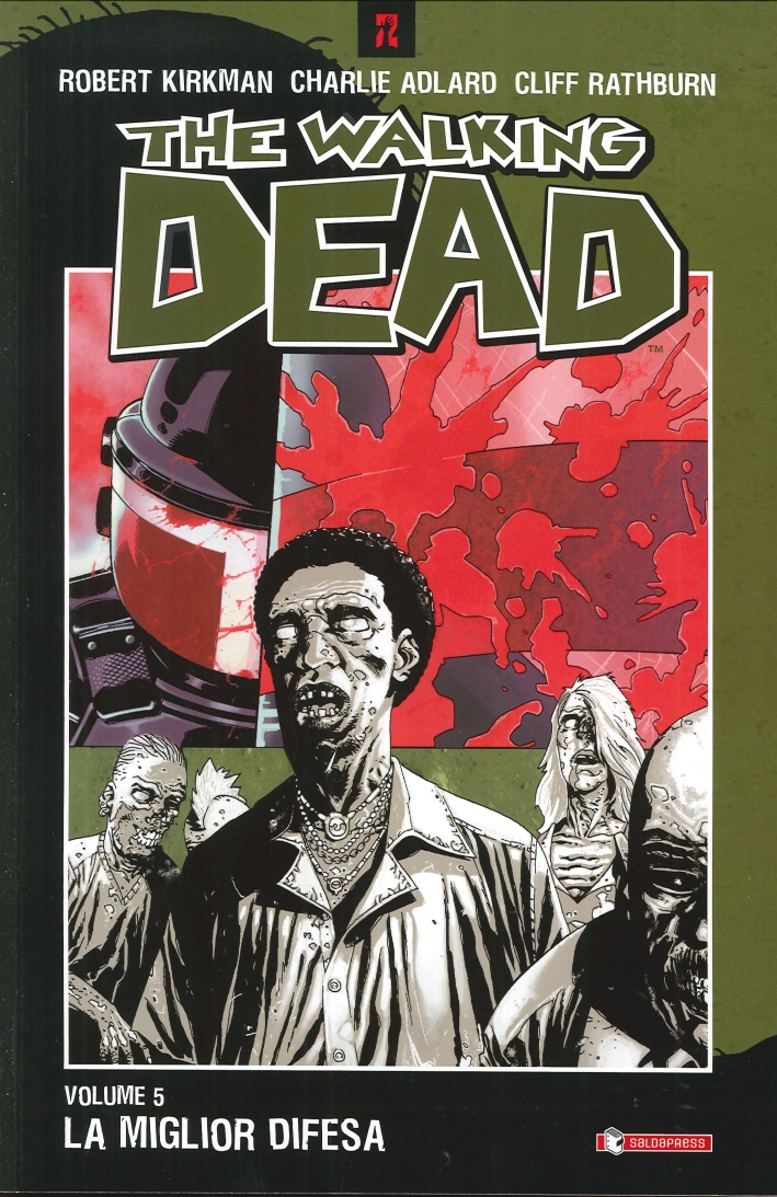 La miglior difesa. The walking dead. Vol. 5