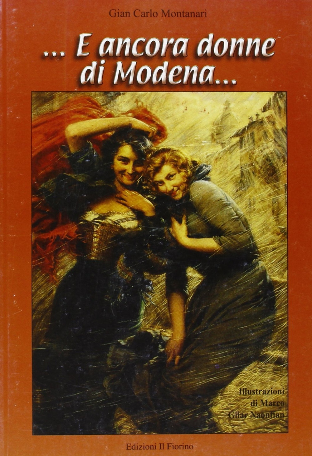 ... E ancora donne di Modena... ... E ancora donne di Modena...