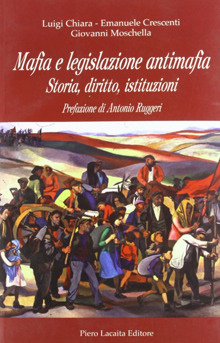 Mafia e legislazione antimafia Mafia e legislazione antimafia
