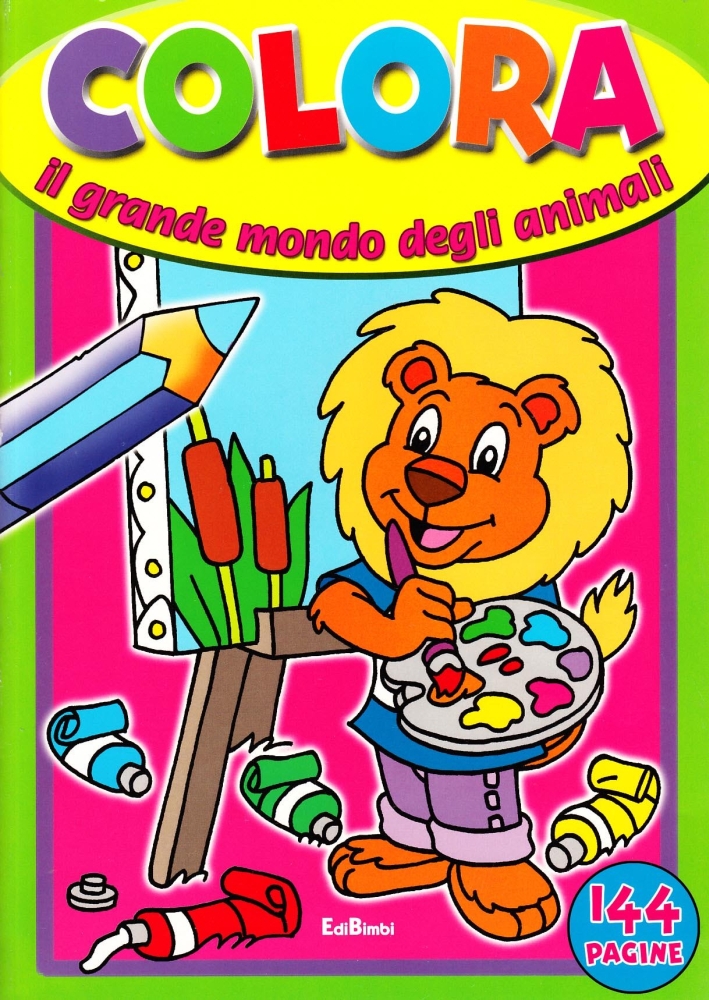 Colora il grande mondo degli animali. Ediz. illustrata Colora il grande mondo degli animali. Ediz. illustrata