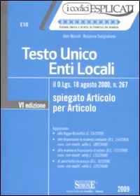 Testo unico enti locali spiegato articolo per articolo Testo unico enti locali spiegato articolo per articolo