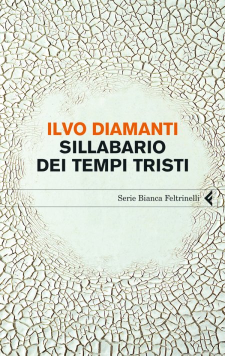 Sillabario dei Tempi Tristi Sillabario dei Tempi Tristi