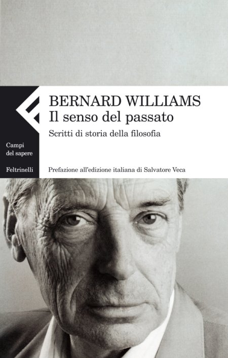 Il senso del passato. Scritti di storia della filosofia. Vol. 2 Il senso del passato. Scritti di storia della filosofia. Vol. 2
