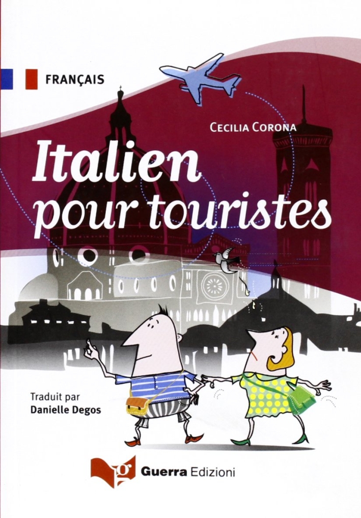 Italien pour touristes Italien pour touristes
