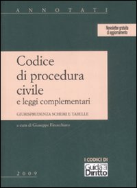 Codice di procedura civile e leggi complementari Codice di procedura civile e leggi complementari